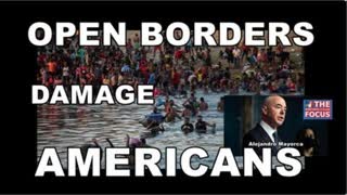 OPEN BORDERS damage AMERICANS