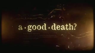 A GOOD DEATH ? [MIDAZOLAM / MORPHINE / +]