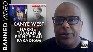 Bishop Larry Gaiters - Kanye West: Harriet Tubman & The Prince Hall Paradigm