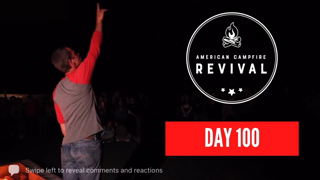 Day 100! Kirk Cameronâ€™s American Campfire Revival Day 100 Live Event