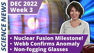 Nuclear Fusion Reaches Ignition, Dark Photons, Remote Controlled Magnetic Slime (oh yeah) &  More