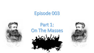 THE NAUTILUS EPISODE 003- PART1: ON THE MASSES