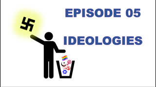 The Nautilus - Ep 05 - Ideologies & "On National Socialism"