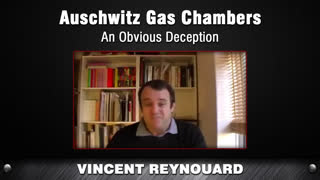 Auschwitz Gas Chambers - An Obvious Deception [Vincent Reynouard]