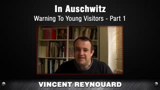 In Auschwitz - Part 1 [Vincent Reynouard]