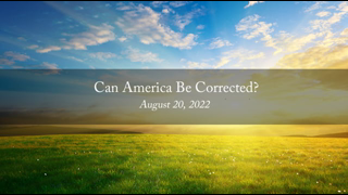 Can America Be Corrected?