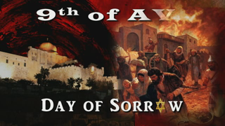 9th of AV - Day of Sorrow - Tom Kerry