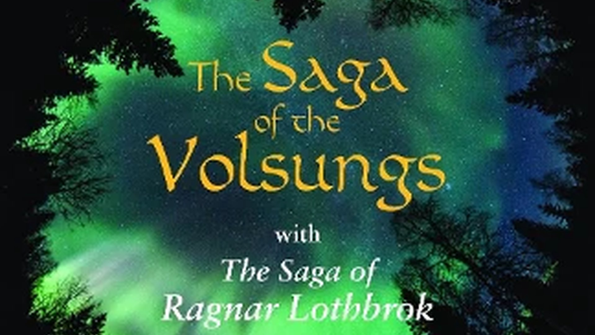 The Saga of the Volsungs