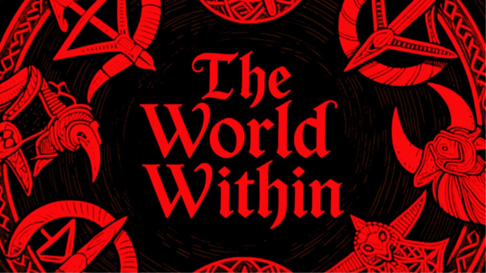 The Gods Within: Forging Your Own World - 1. The World Within