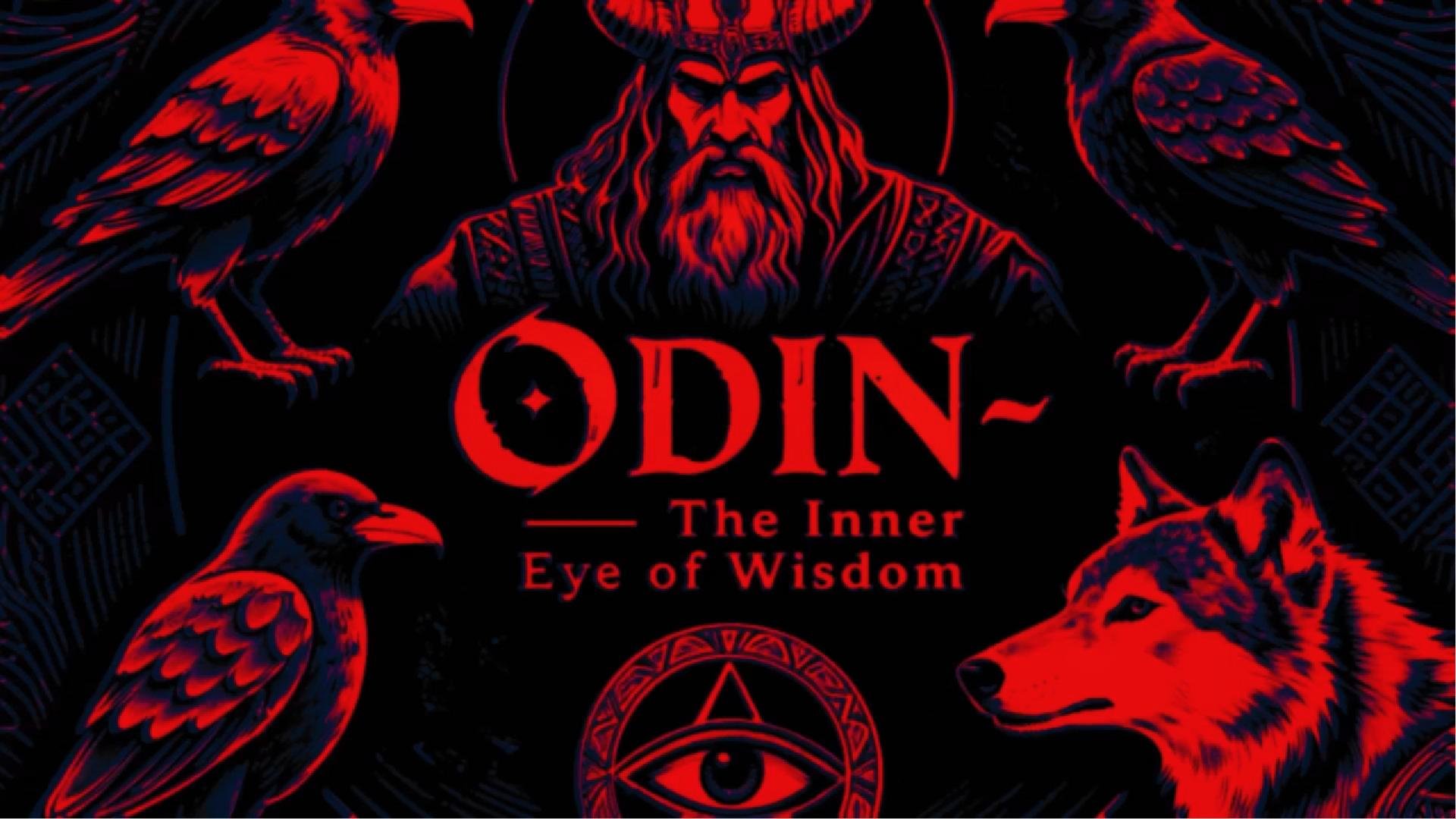 The Gods Within: Forging Your Own World - 2. Odin: The Inner Path of Wisdom